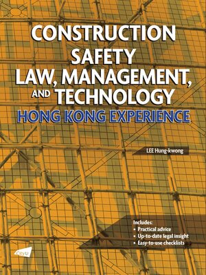 cover image of Construction Safety Law, Management, and Technology